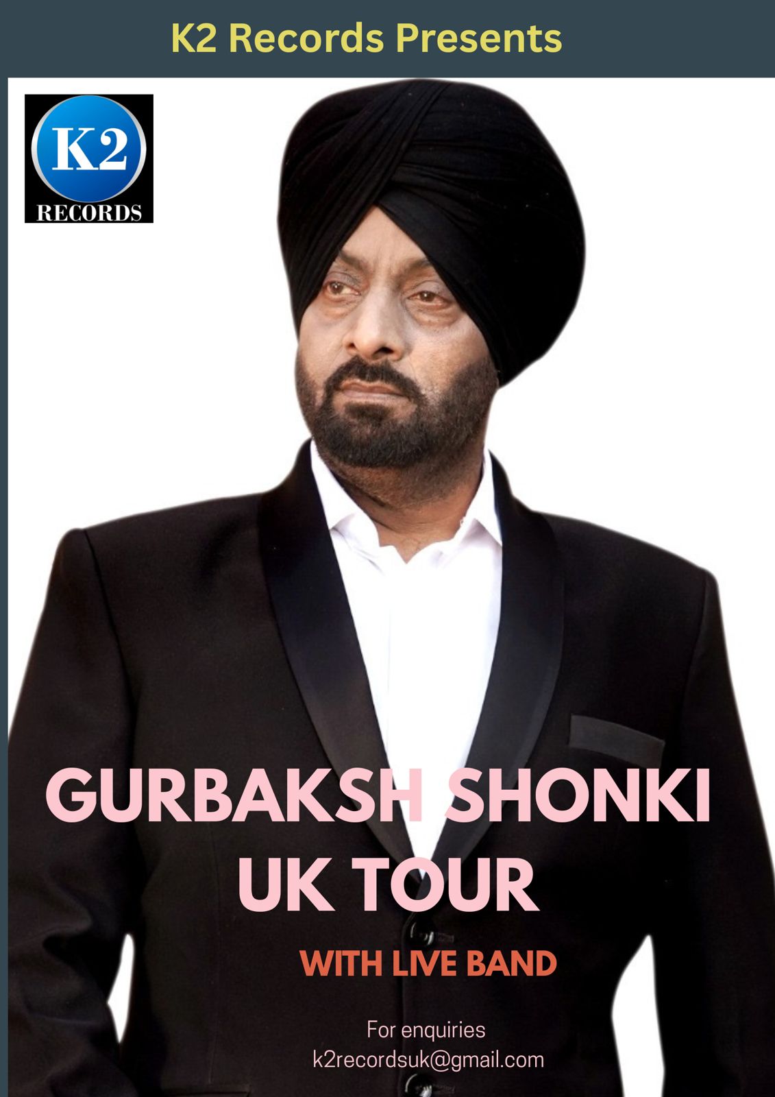 Gurbaksh shonki Uk Tour
